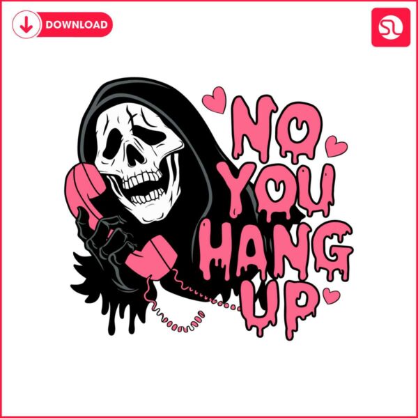 funny-no-you-hang-up-ghostface-scream-svg