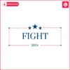 trump-fight-2024-stand-with-trump-svg