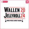 wallen-jellyroll-2024-make-music-great-again-svg