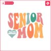 senior-mom-2025-funny-graduation-svg