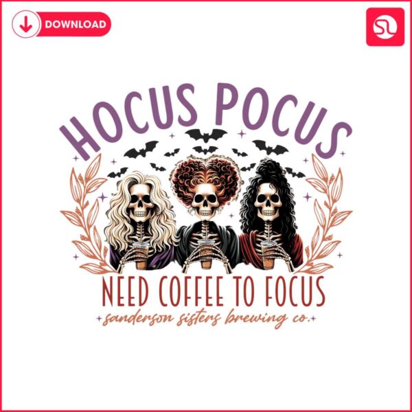 hocus-pocus-i-need-coffee-to-focus-png