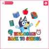 welcome-back-to-school-bluey-cartoon-svg