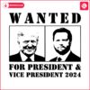 wanted-for-president-and-vice-president-2024-svg