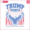 trump-vance-2024-eagle-make-america-great-again-svg