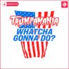 trumpamania-whatcha-gonna-do-usa-svg