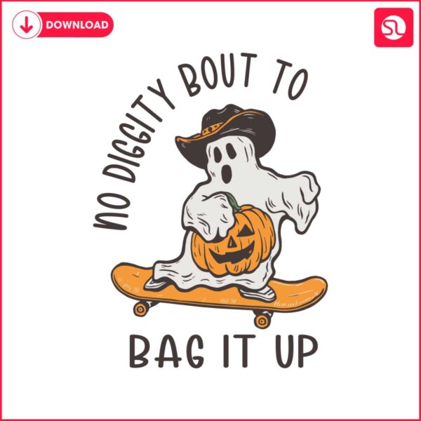 no-diggity-bout-to-bag-it-up-ghost-skateboarding-svg