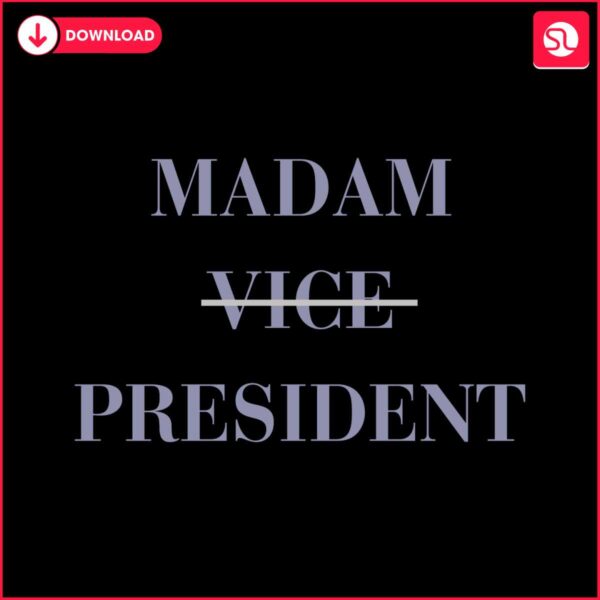 kamala-harris-2024-madam-vice-president-svg