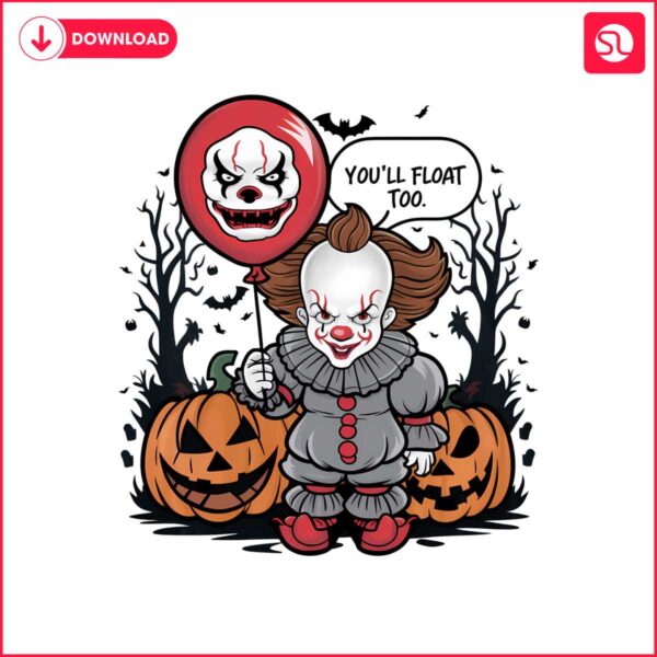 you-will-float-too-pennywise-halloween-svg