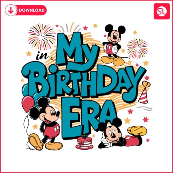 in-my-birthday-era-mickey-mouse-svg