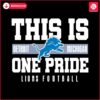 this-is-detroit-michigan-one-pride-lions-football-svg