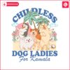 childless-dog-ladies-for-kamala-png