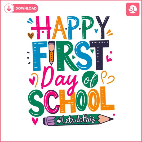 happy-first-day-of-school-svg