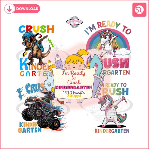 im-ready-to-crush-kindergarten-bundle-png