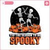 dancing-skeleton-tis-the-season-to-be-spooky-svg