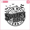 funny-halloween-in-my-spooky-bitch-era-est-1629-svg