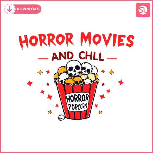 horror-movies-and-chill-spooky-halloween-svg