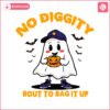 no-diggity-bout-to-bag-it-up-svg