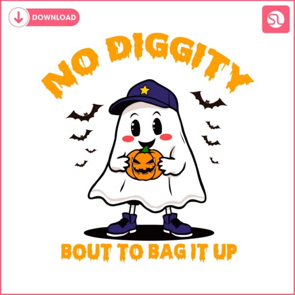 no-diggity-bout-to-bag-it-up-svg