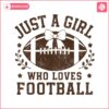 coquette-football-bow-svg-just-a-girl-who-loves-football-fall-game-day-svg-football-season-svg-sports-png