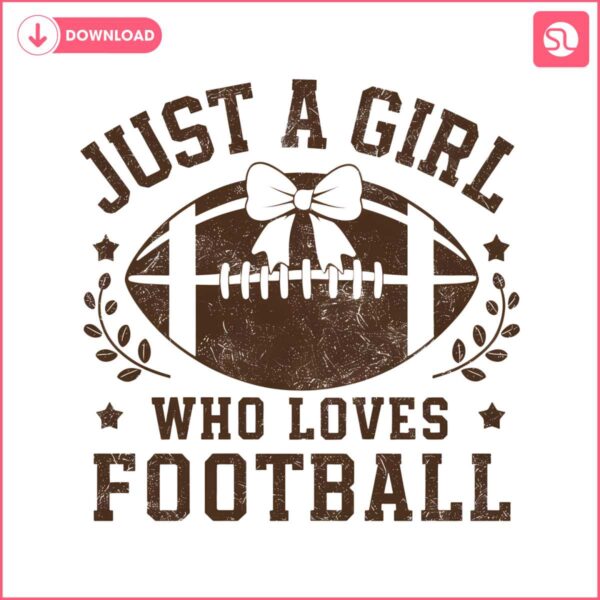 coquette-football-bow-svg-just-a-girl-who-loves-football-fall-game-day-svg-football-season-svg-sports-png