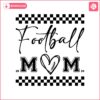 senior-football-mom-svg-football-mom-png-football-mom-shirt-svg-football-svg-football-mama-svg-football-shirt-svg-game-day-svg-sublimation