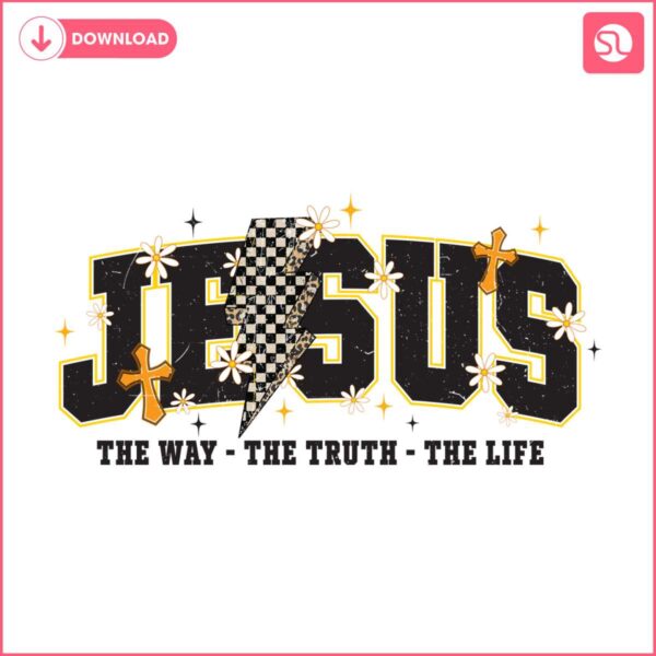 jesus-png-the-way-the-truth-the-life-bible-verse-png-christian-motivational-design