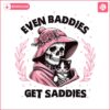 even-baddies-get-saddies-png-funny-retro-halloween-design-boujee-digital-download