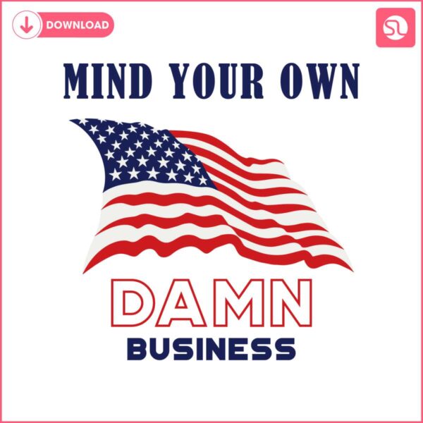 mind-your-own-damn-business-svg