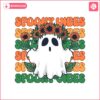 retro-spooky-vibes-svg-png-halloween-ghost-design-vintage-halloween-sublimation-spooky-season-svg-png