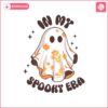 in-my-spooky-era-cute-ghost-svg