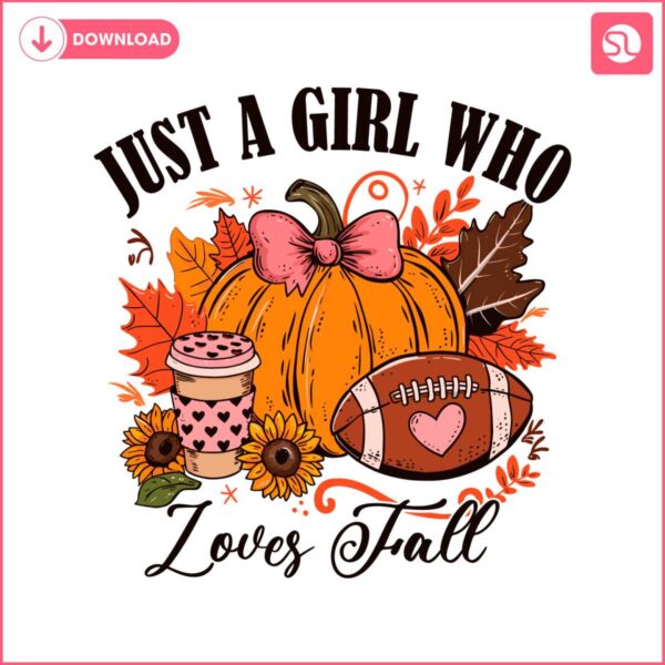 just-a-girl-who-loves-fall-svg