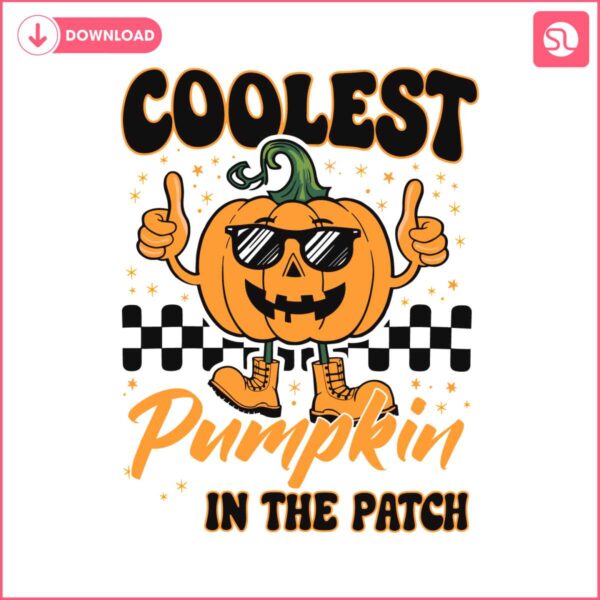 funny-coolest-pumpkin-in-the-patch-svg