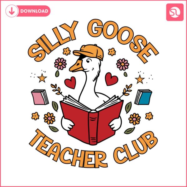 silly-goose-teacher-club-funny-teacher-life-svg