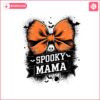 vintage-spooky-mama-horror-mom-halloween-svg