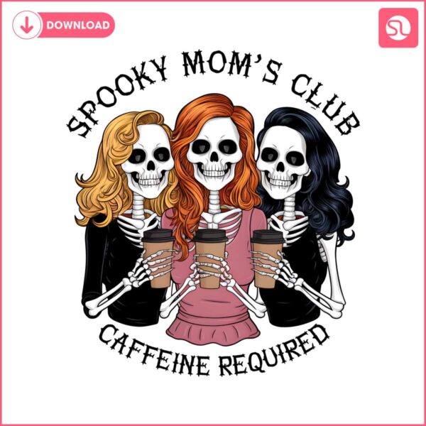 spooky-moms-club-caffeine-required-png