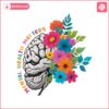 mental-health-matters-floral-brain-png