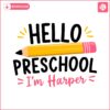 preschool-hello-preschool-first-day-of-school-png