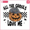 checkered-all-the-ghouls-love-me-png