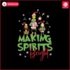 making-spirits-bright-christmas-grinch-and-friend-svg