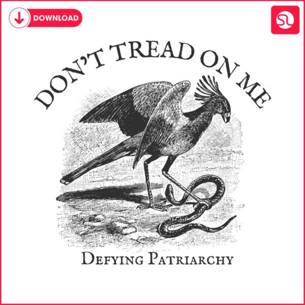 feminist-secretary-bird-dont-tread-on-me-png