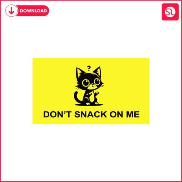 dont-snack-on-me-kitty-cat-svg