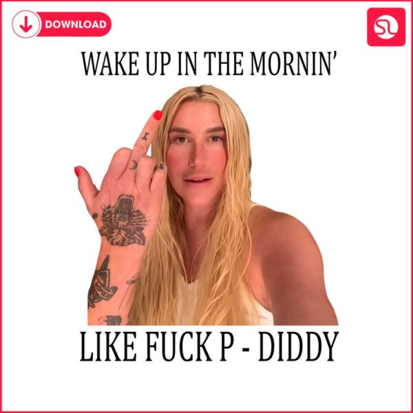 wake-up-in-the-mornin-like-fuck-p-diddy-png