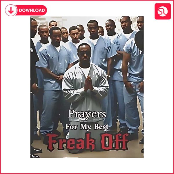 diddy-prayers-for-my-best-freak-off-anti-diddy-png