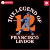 the-legend-of-francisco-lindor-mr-smile-number-12-png