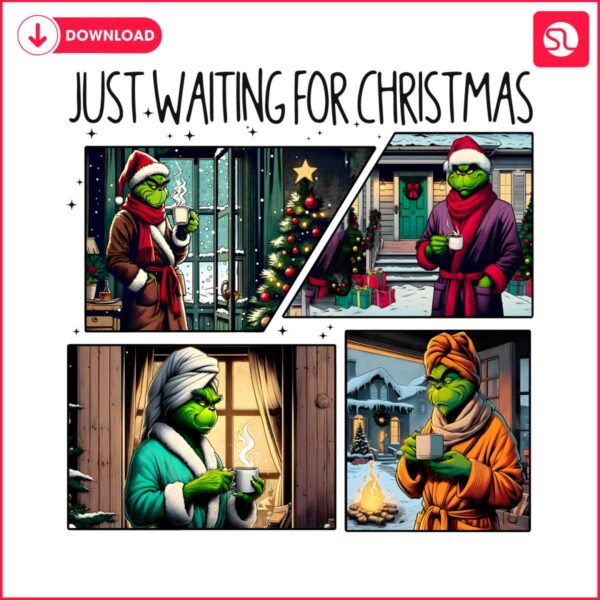 just-waiting-for-christmas-funny-christmas-cozy-grinch-png