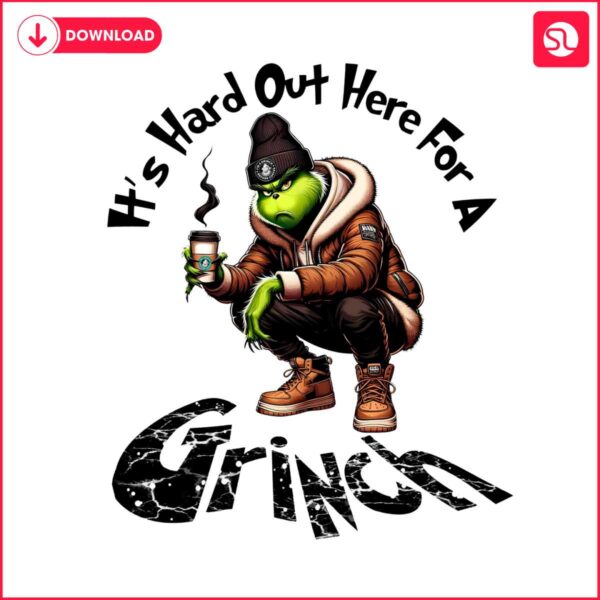 its-hard-to-out-here-cool-christmas-grinch-png