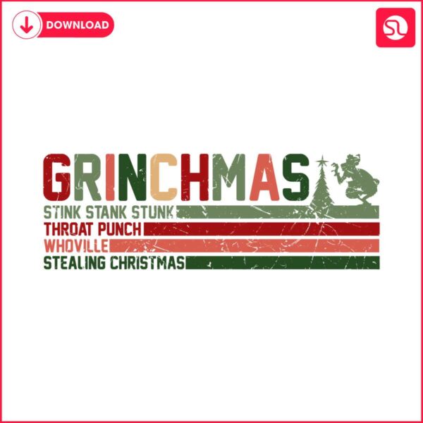 retro-grichsmas-stink-stank-stunk-christmas-grinch-quote-svg