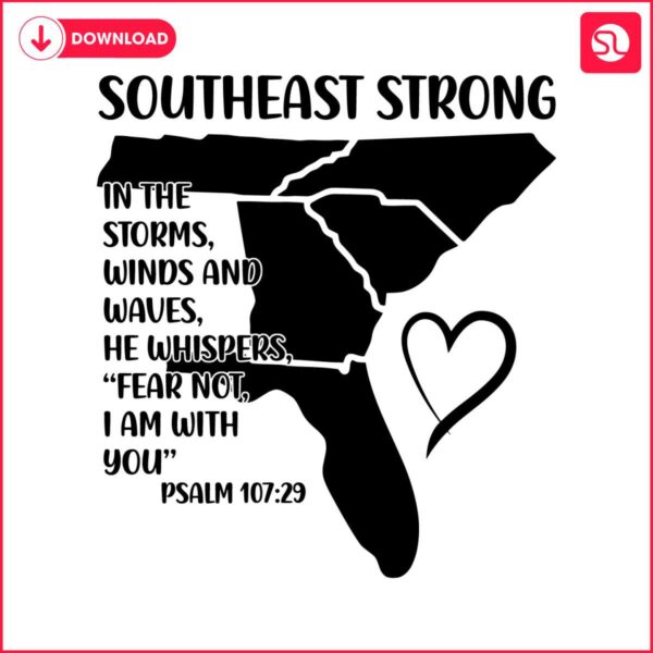 southeast-strong-pray-for-north-carolina-east-tennessee-south-carolina-georgia-and-florida-svg