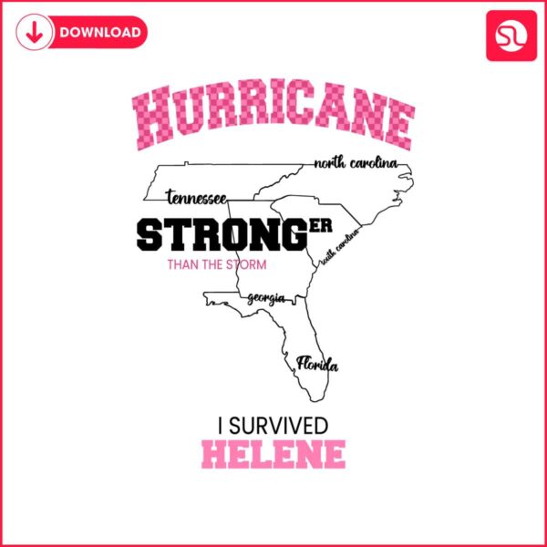 hurricane-helene-stronger-than-the-storm-i-survived-helene-svg