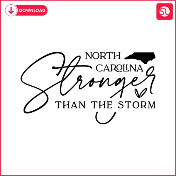 north-carolina-stronger-than-the-storm-svg